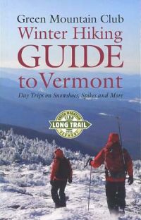 Winter Hiking Guide to Vermont